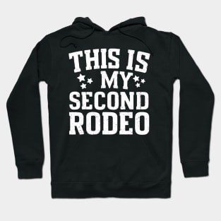 The GOAT quote "This is my second rodeo" Hoodie